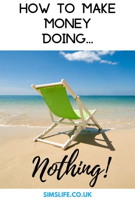 Green deckchair on beach with words how to make money doing nothing.